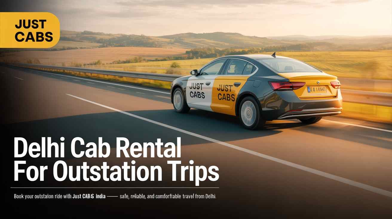 delhi-cab-rental-for-outstation-trips